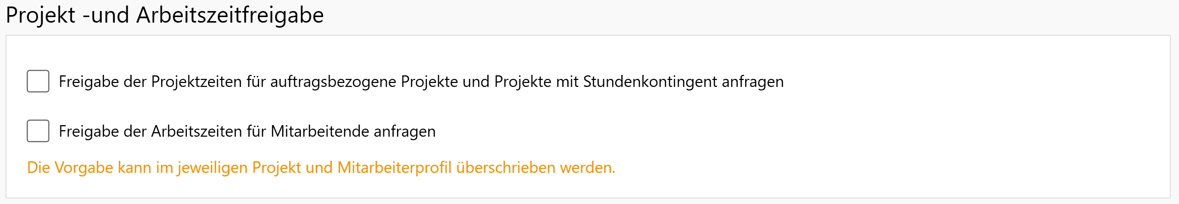 Projekt und Arbeitszeitfreigabe